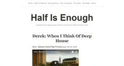 Desktop Screenshot of halfisenough.com